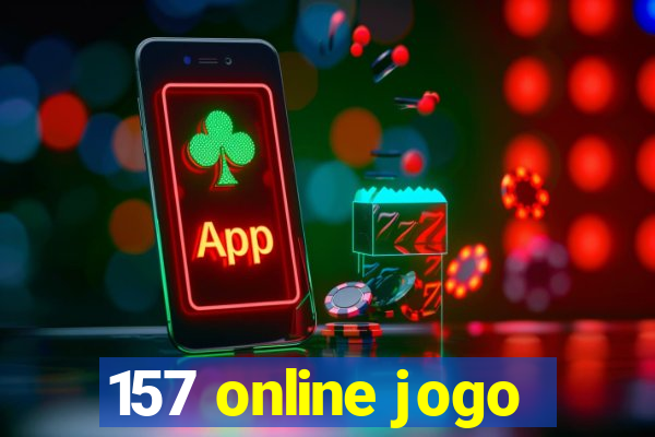 157 online jogo